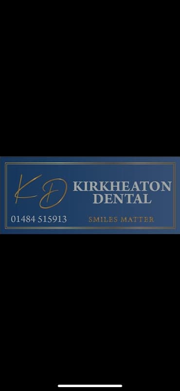 Sign for Kirkheaton Dental Surgery, featuring a blue background, gold lettering, and contact number. "Smiles Matter" slogan.