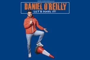 Event image for Daniel O'Reilly: Let's Have It