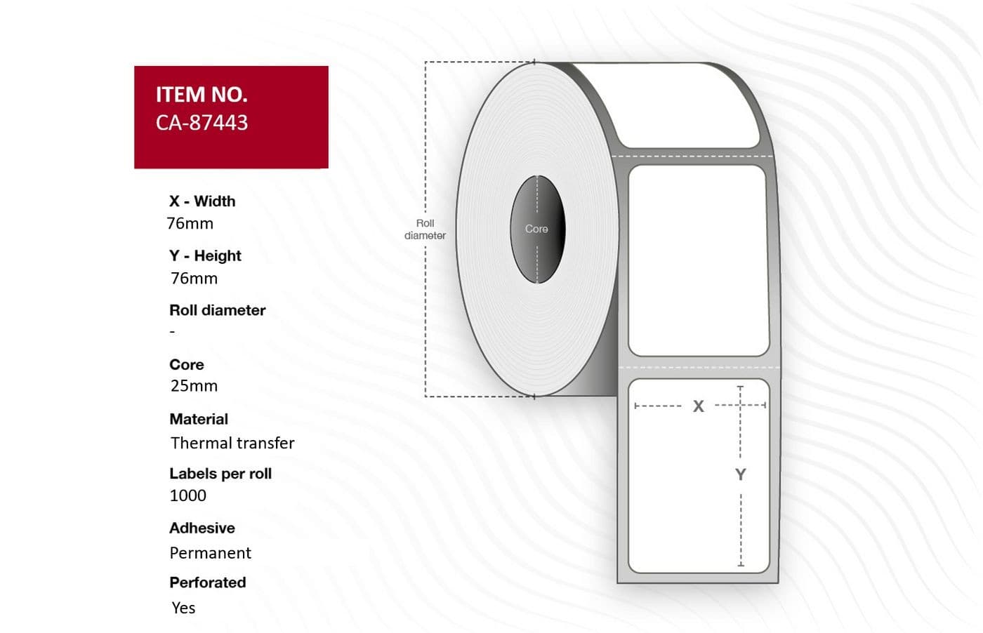White thermal transfer label roll with dimensions 76mm x 76mm and a 25mm core, featuring a clean design and perforated edges for easy tearing, containing 1000 labels per roll.
