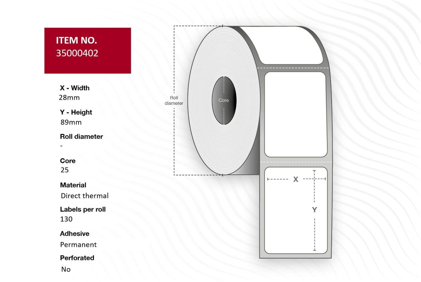 White printer label roll with a core diameter of 25mm, featuring direct thermal material, 130 labels per roll, and dimensions of 28mm width by 89mm height.